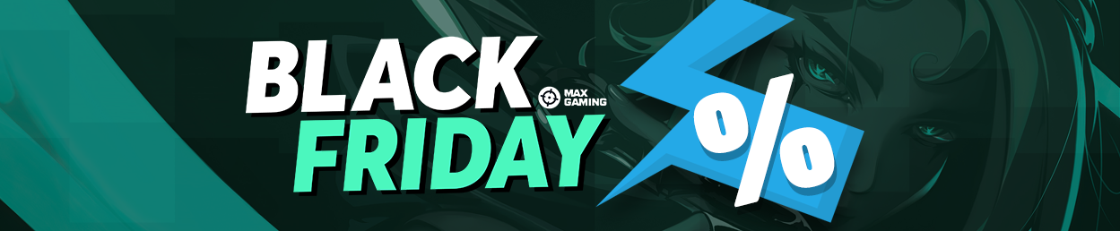 Black Friday MaxGaming.fi