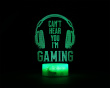 3D Yölamppu - Can't Hear You I'm Gaming
